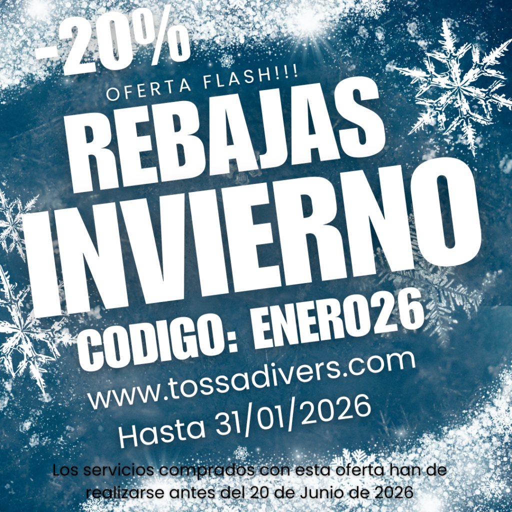 Soldes d Hiver - 20% de Reduction sur la Plongee a Tossa 3 Rebajas enero 26